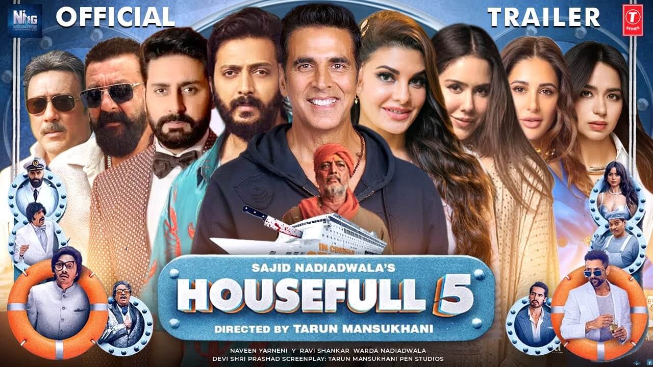 Housefull 5 Trailer Out Now: Star-Studded Comedy Meets Whodunit on the High Seas